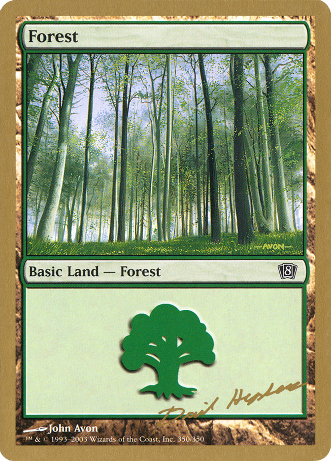 Forest (dh350) (Dave Humpherys) [World Championship Decks 2003] | Gamers Paradise
