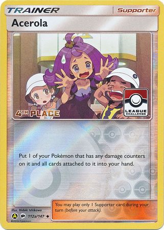 Acerola (112a/147) (League Promo 4th Place) [Sun & Moon: Burning Shadows] | Gamers Paradise