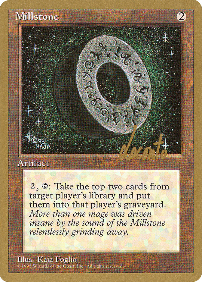 Millstone (Michael Loconto) [Pro Tour Collector Set] | Gamers Paradise