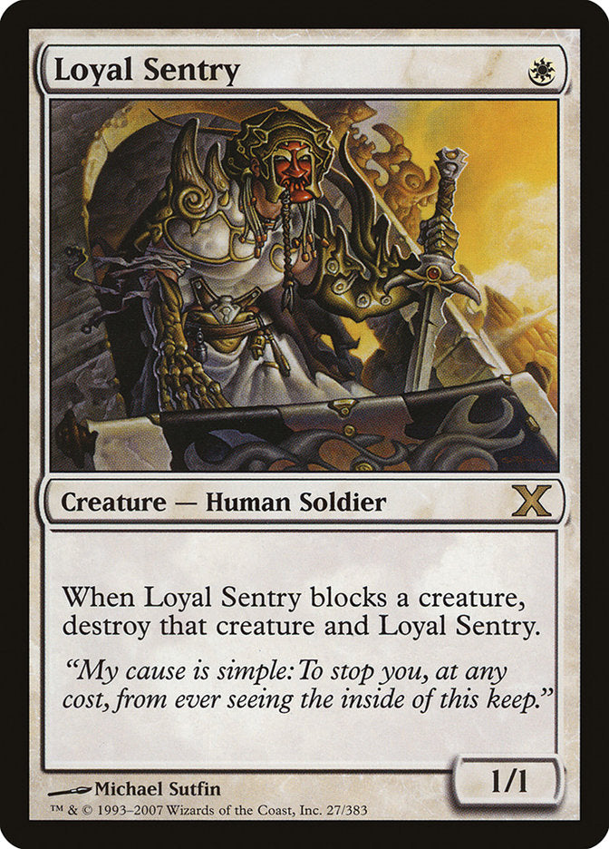 Loyal Sentry [Tenth Edition] | Gamers Paradise