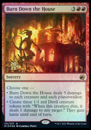 Burn Down the House [Innistrad: Midnight Hunt Prerelease Promos] | Gamers Paradise