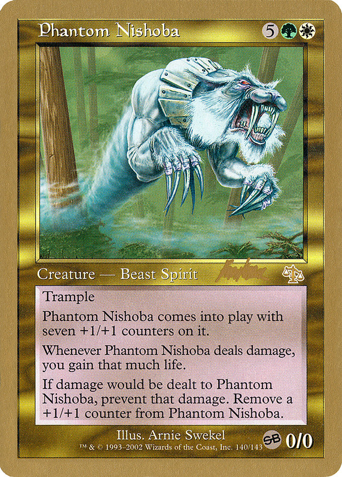 Phantom Nishoba (Brian Kibler) (SB) [World Championship Decks 2002] | Gamers Paradise