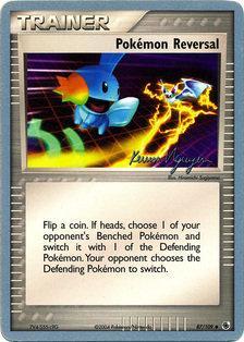 Pokemon Reversal (87/109) (Team Rushdown - Kevin Nguyen) [World Championships 2004] | Gamers Paradise