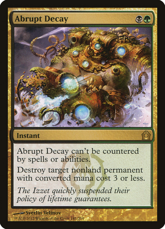 Abrupt Decay [Return to Ravnica] | Gamers Paradise